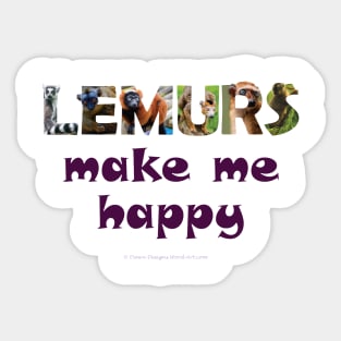 Lemurs make me happy - wildlife oil painting word art Sticker